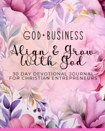 God + Business Align & Grow With God